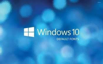 Fonts for Windows 10