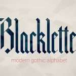 Blackletter Modern Gothic Fonts