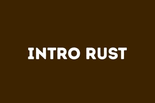 intro-rust-font
